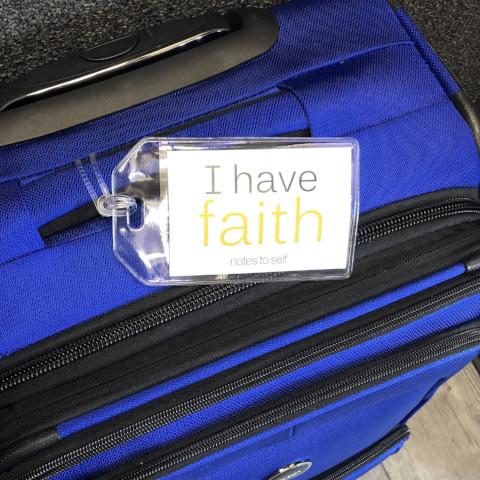 i am believe and i have faith luggage tag